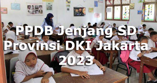 Cara Pengajuan Akun dan Verifikasi KK PPDB Jakarta 2023